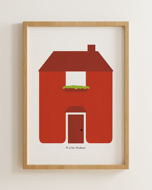 H is for House
