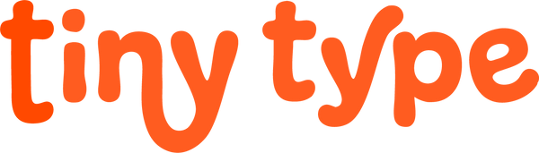 Tiny Type